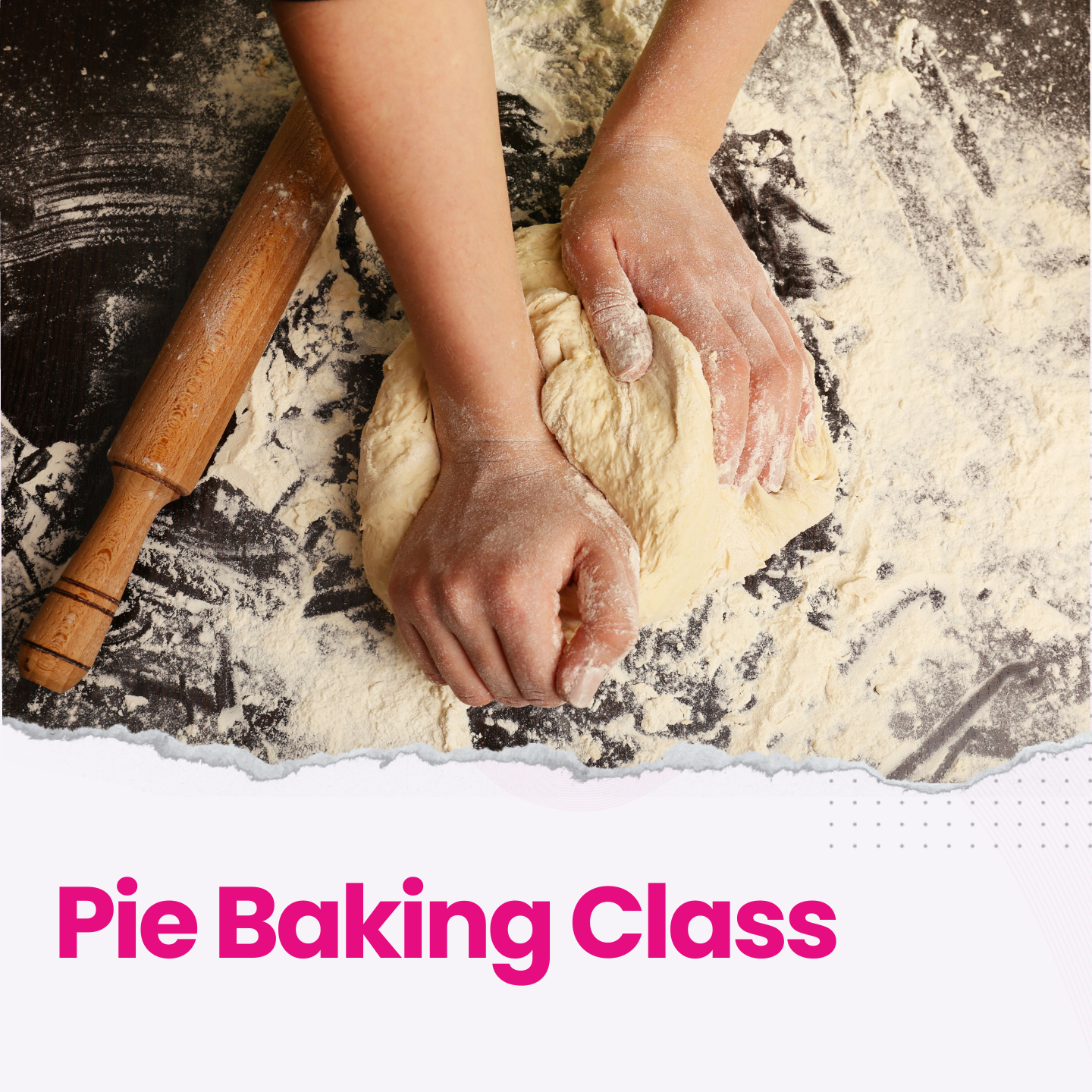 Pie Baking Class | October Resident Events