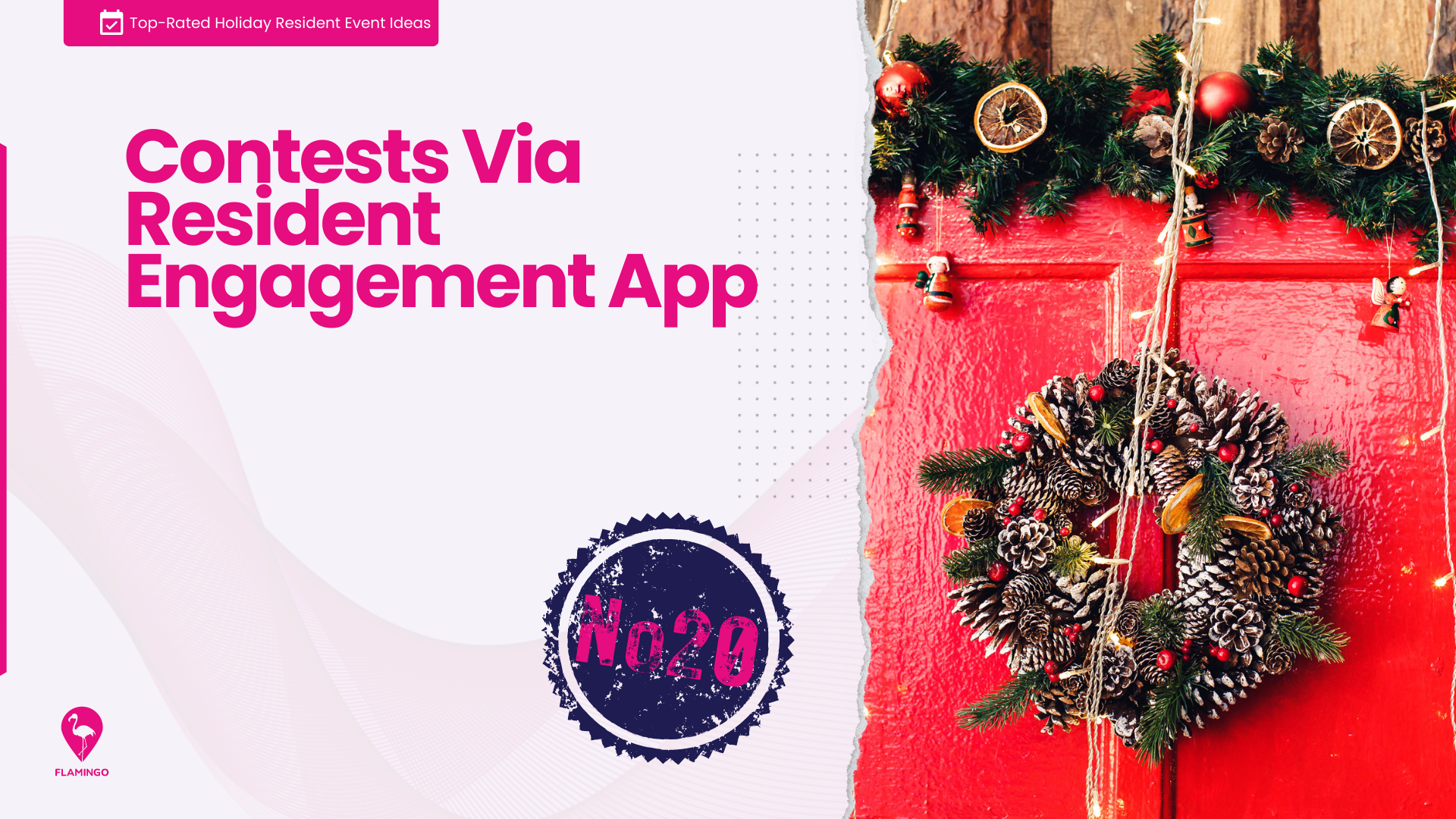 Contests Via Resident Engagement App Holiday Resident Event Idea
