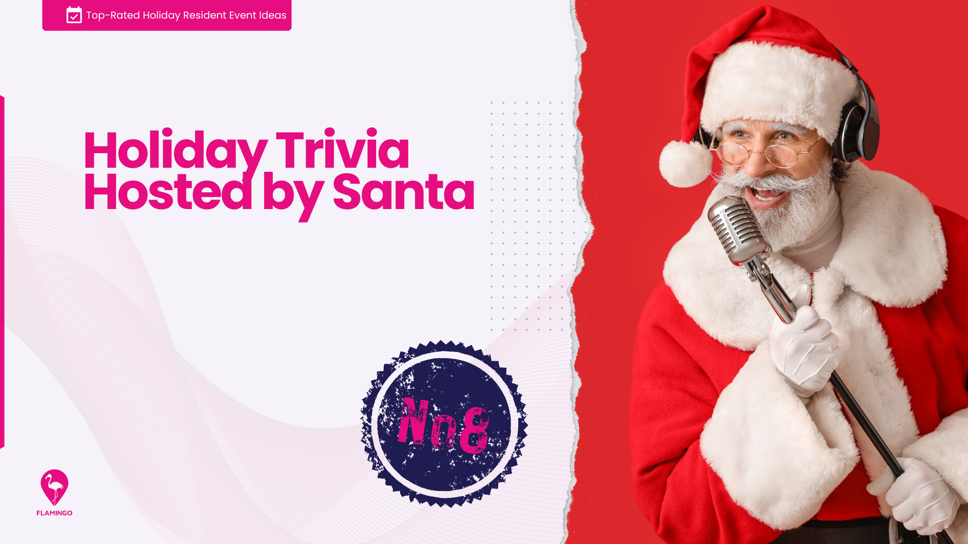 Holiday Trivia Hosted by Santa Resident Event Idea