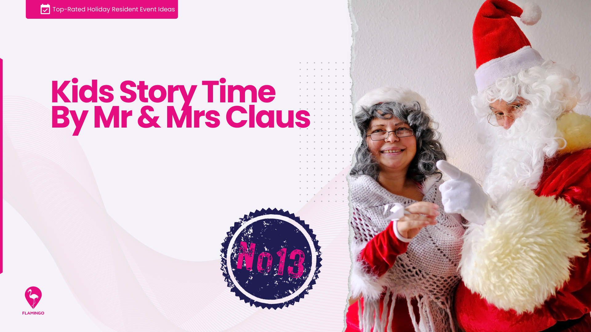Kids Story Time By Mr & Mrs Claus Holiday Resident Event Idea