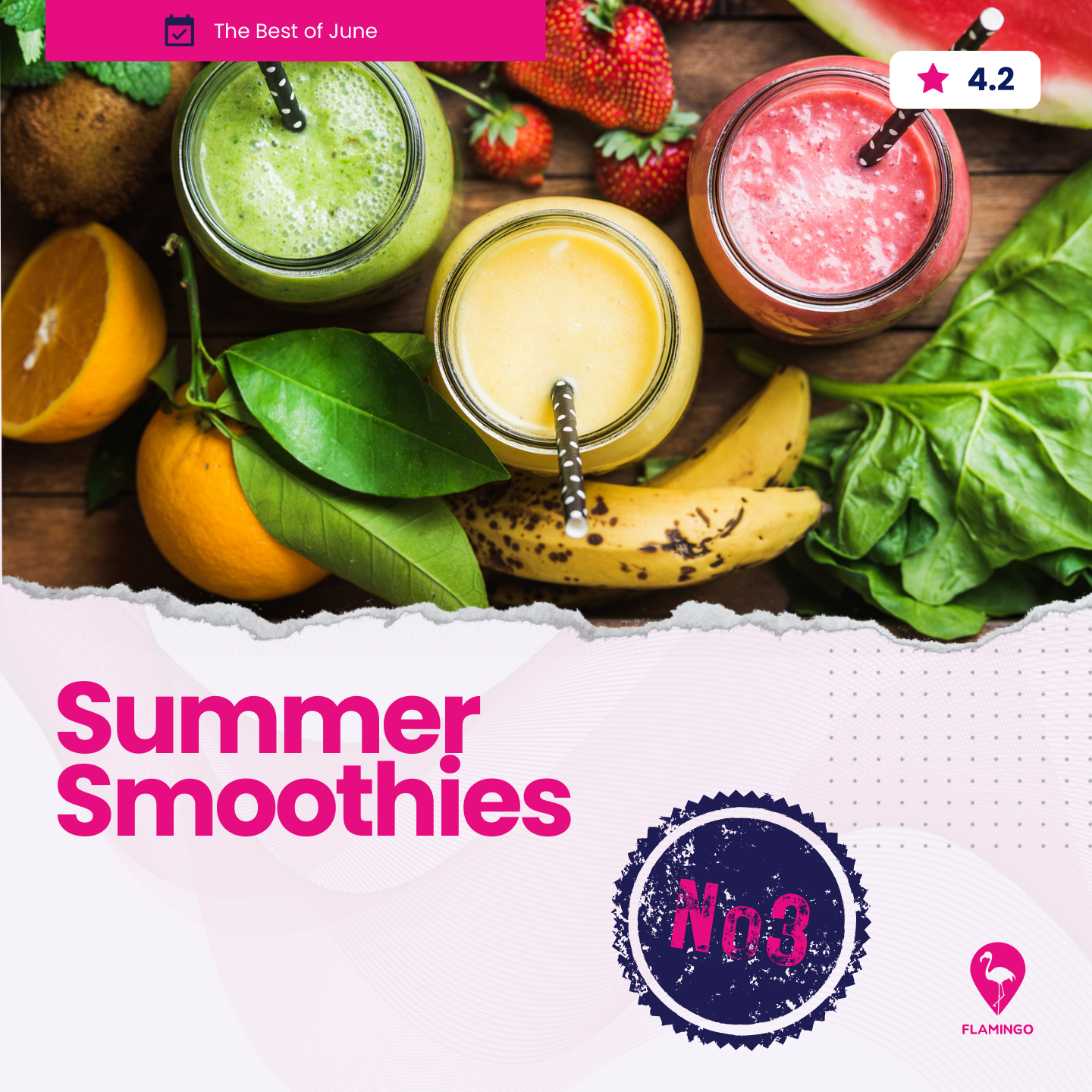 Summer Smoothies | Resident Event Ideas for June | Flamingo