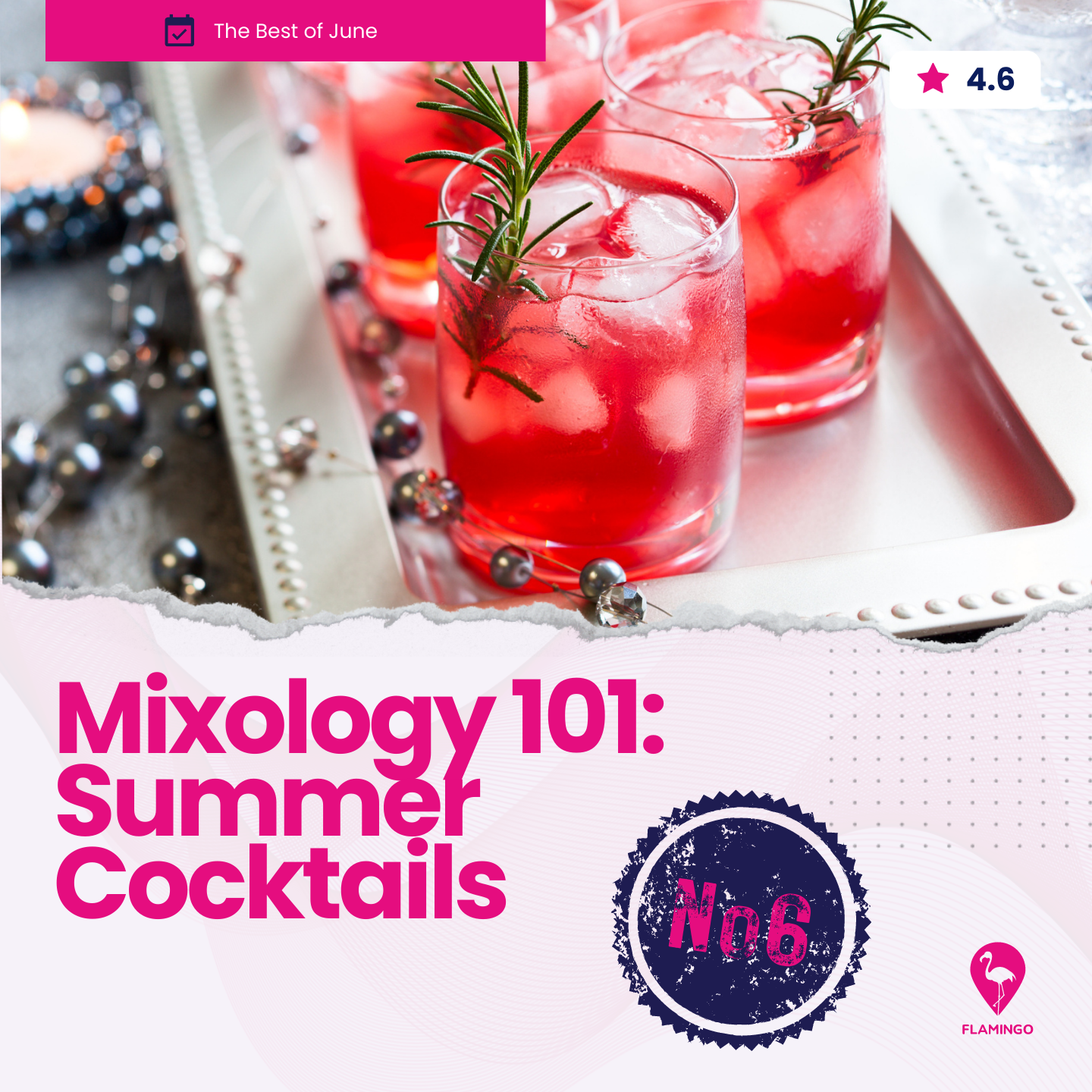 Summer Cocktails | Resident Event Ideas for June | Flamingo